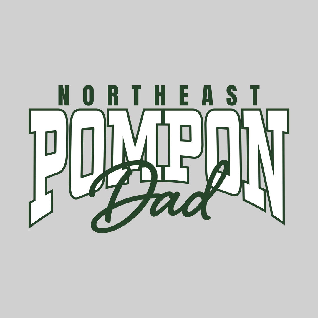 Northeast Middle School - Poms - Northeast Pompon Dad - Arched Text