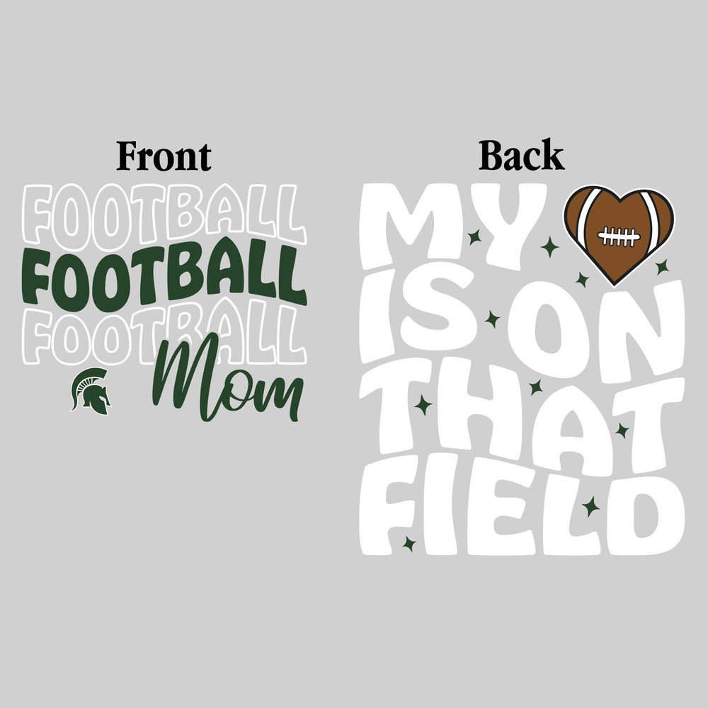 Pinconning Spartans - Football - Football Mom - My Heart is on That Field