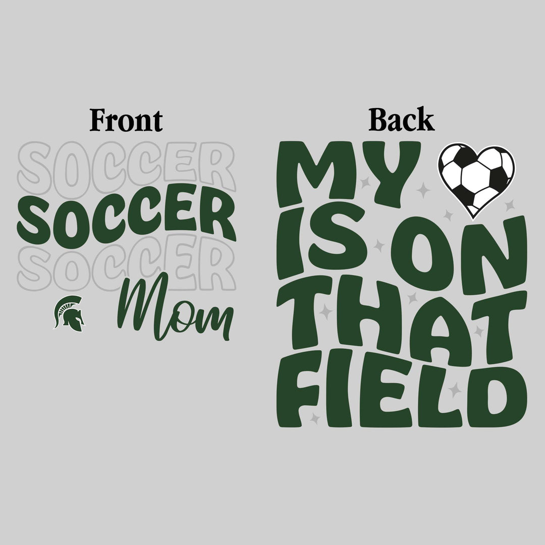 Pinconning Spartans - Soccer - Soccer Mom - My Heart is on That Field