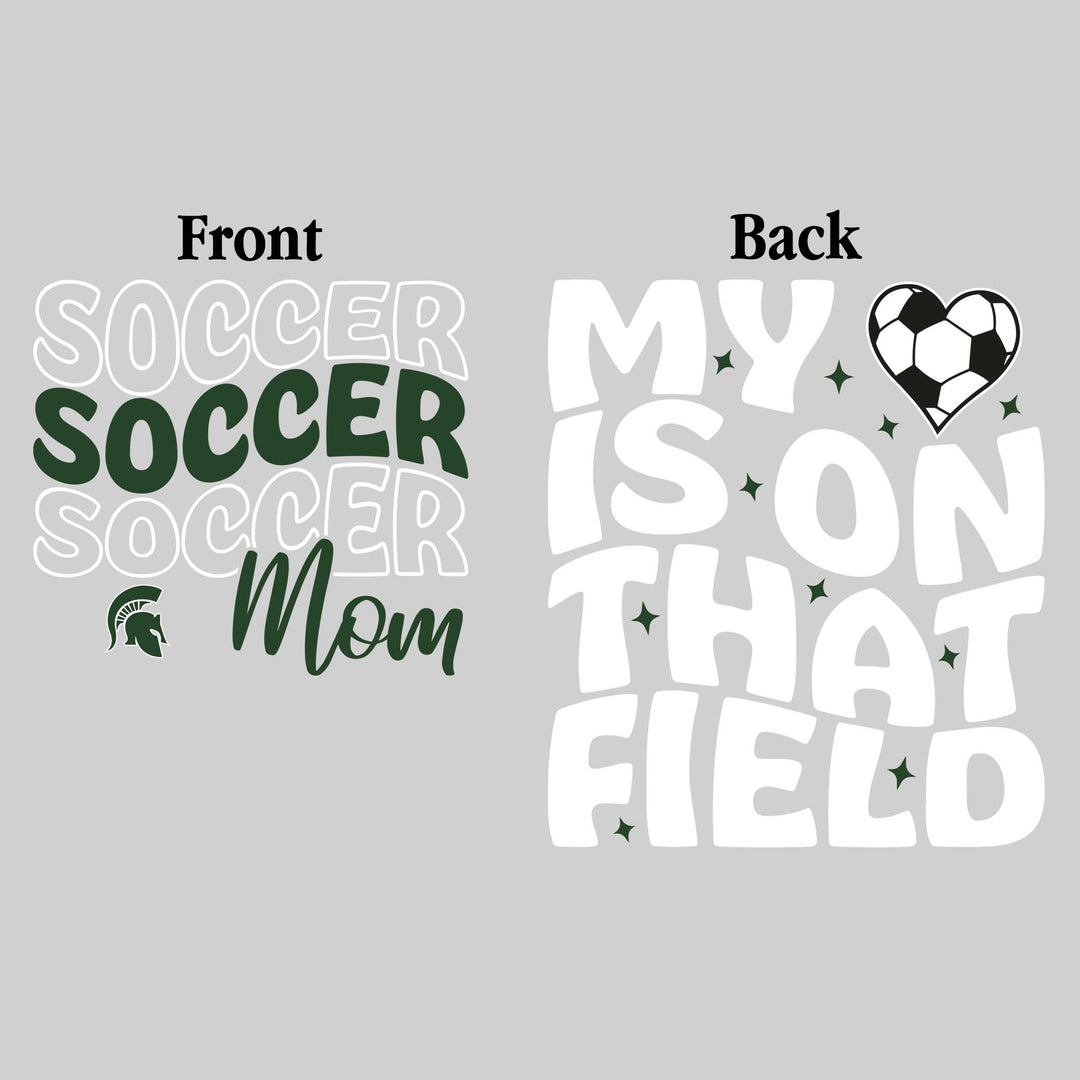 Pinconning Spartans - Soccer - Soccer Mom - My Heart is on That Field