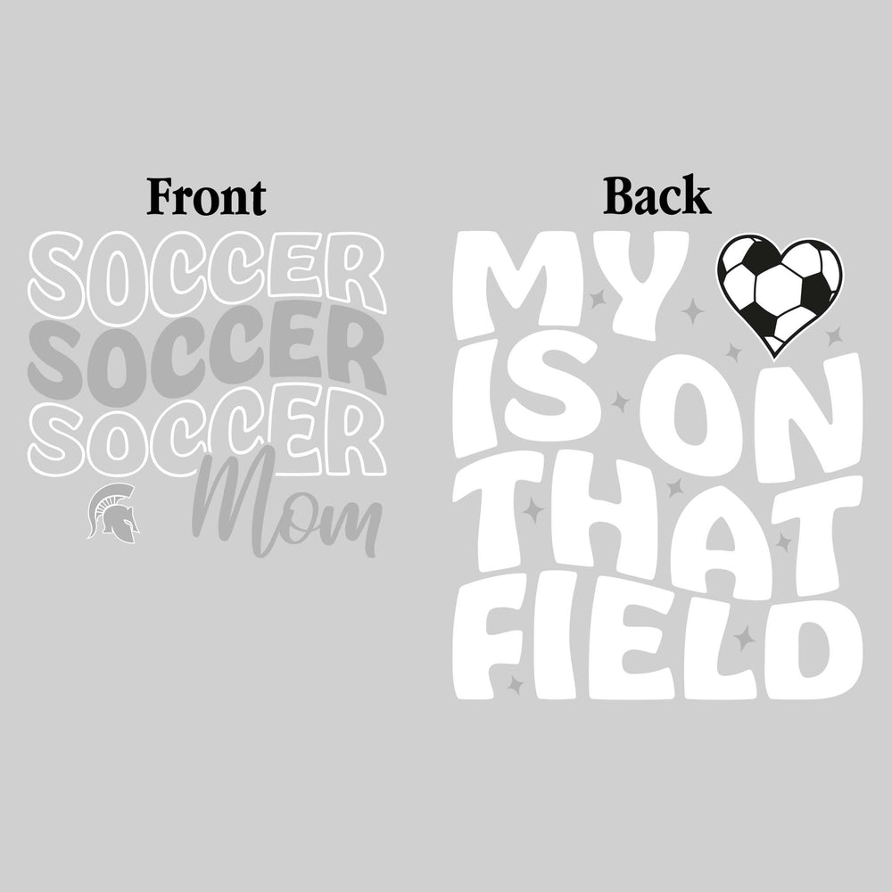 Pinconning Spartans - Soccer - Soccer Mom - My Heart is on That Field