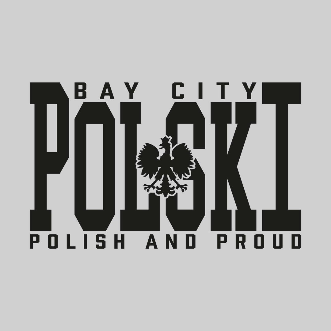 Polski - Polish and Proud - Choose Your City or State