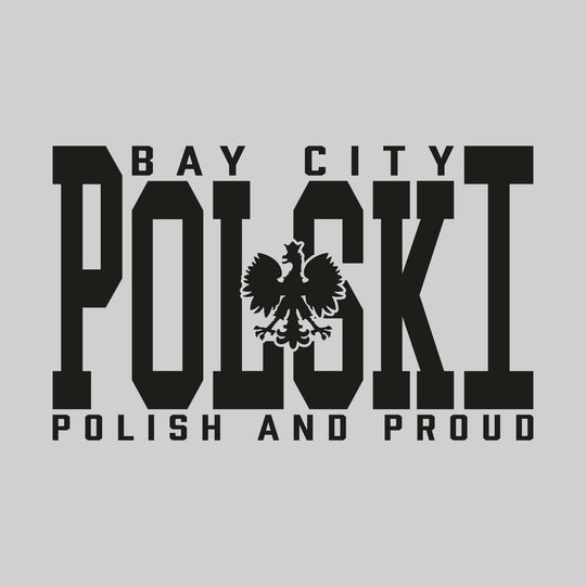 Polski - Polish and Proud - Choose Your City or State