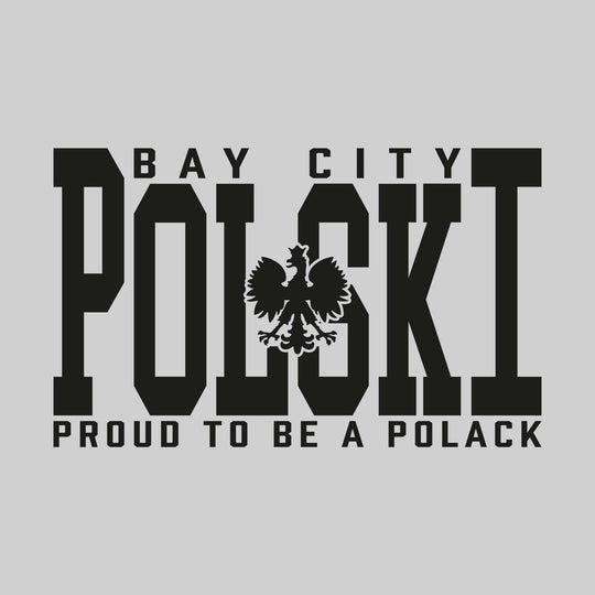 Polski - Proud to be a Polack - Choose Your City or State