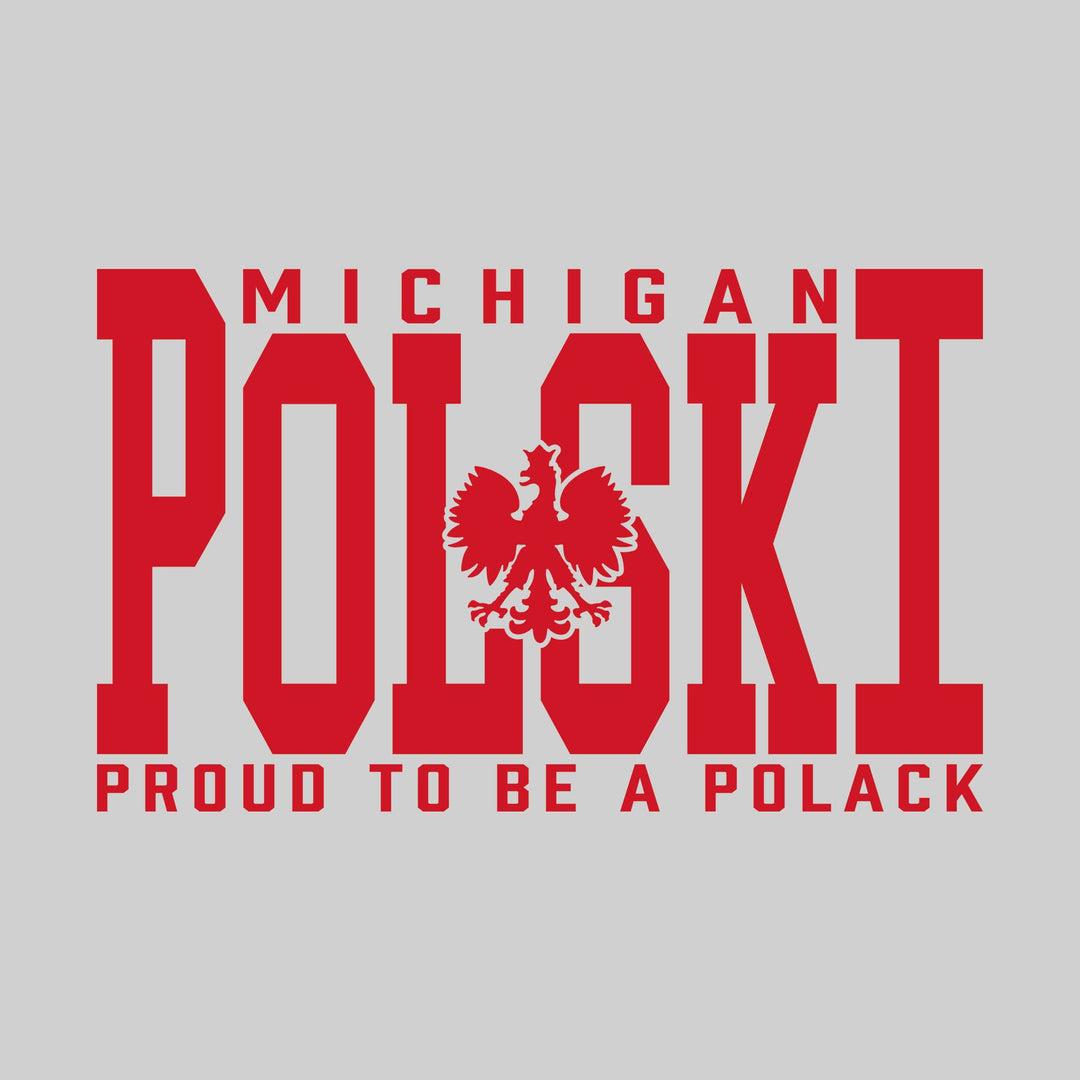 Polski - Proud to be a Polack - Choose Your City or State