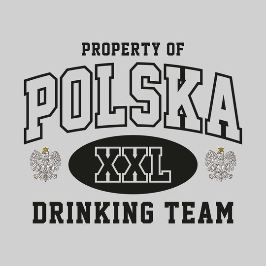 Property of Polska Drinking Team - Athletic