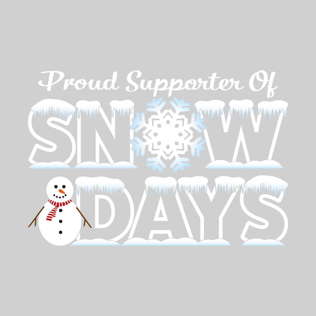 Proud Support of Snow Days