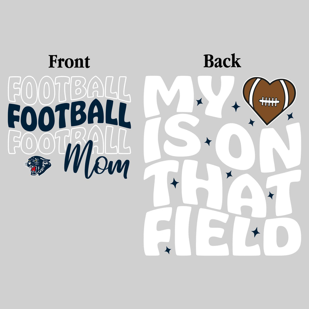 Standish-Sterling Panthers - Football - Football Mom - My Heart is on That Field