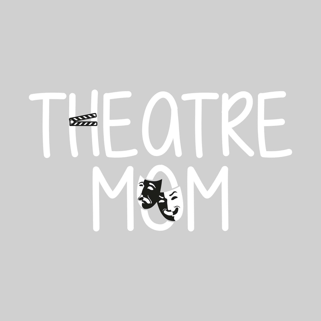 Theatre Mom - Drama Masks