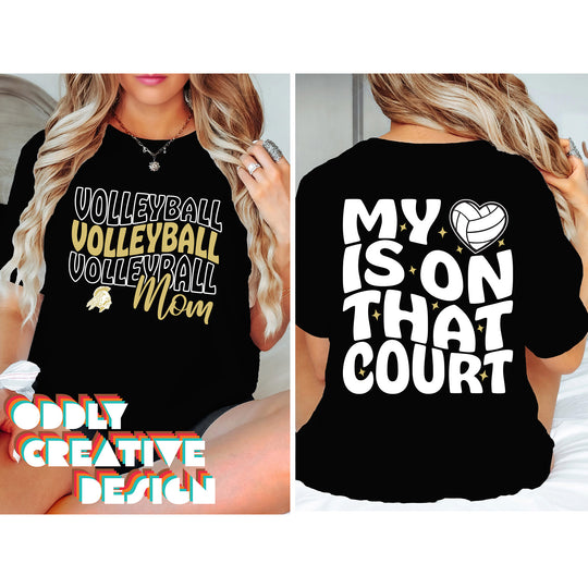 Western Warriors - Volleyball - Volleyball Mom - My Heart is on That Court