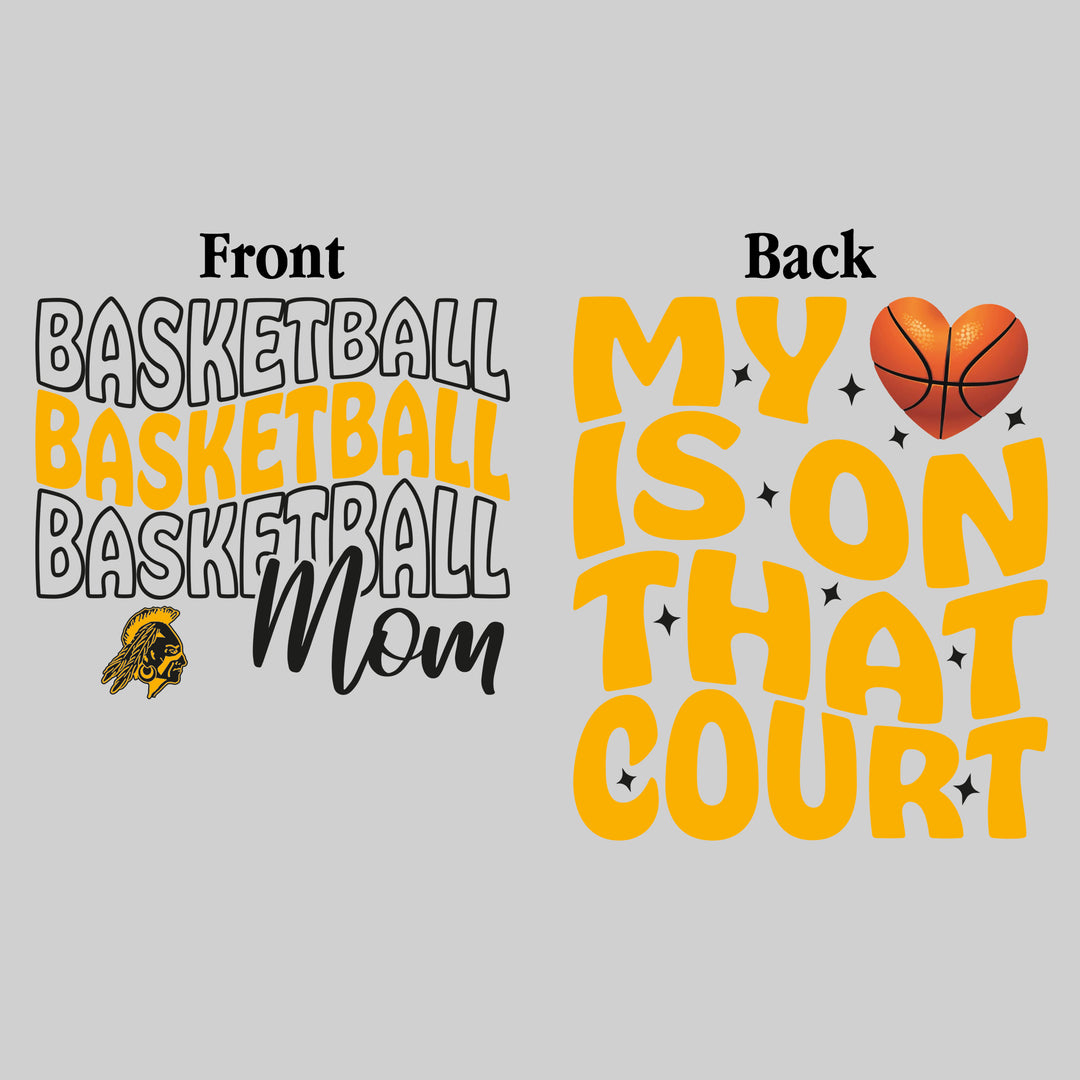 Western Warriors - Basketball - Basketball Mom - My Heart is on That Court