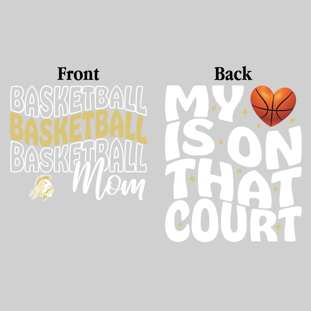 Western Warriors - Basketball - Basketball Mom - My Heart is on That Court