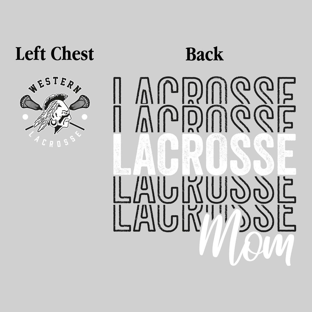 Western Warriors - Lacrosse - Lacrosse Mom - Lacrosse Repeated with Left Chest