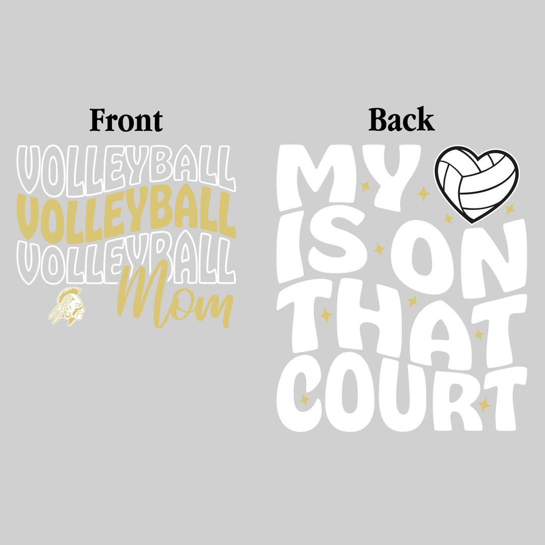 Western Warriors - Volleyball - Volleyball Mom - My Heart is on That Court