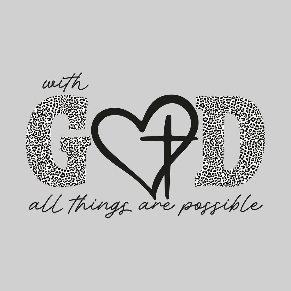 With God All Things are Possible