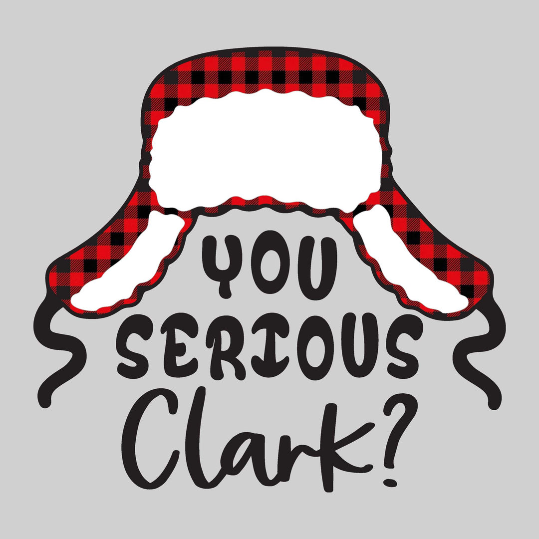 You Serious Clark? - Christmas Vacation