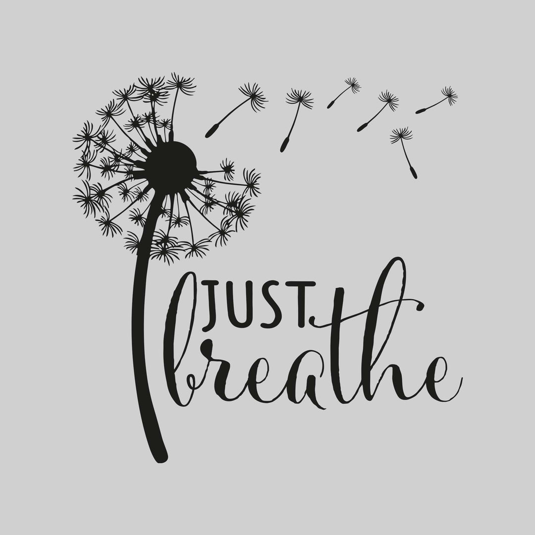 Just Breathe - Dandelion